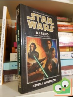   Kevin J. Anderson: Új rend (Star Wars: Jedi Akadémia-trilógia 1.)