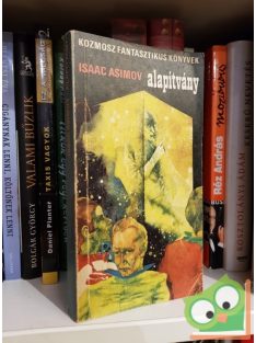   Isaac Asimov: Alapítvány (Alapítvány-Birodalom-Robot univerzum) (Alapítvány 1.)