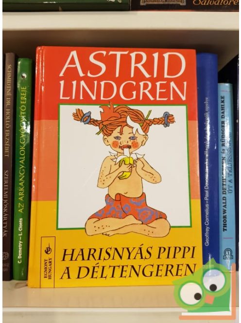 Astrid Lindgren: Harisnyás Pippi a Déltengeren (Harisnyás Pippi 3.)