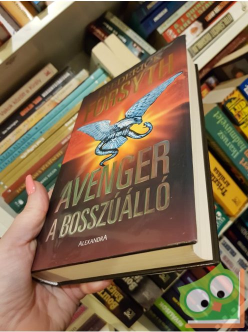 Frederick Forsyth: Avenger - A bosszúálló