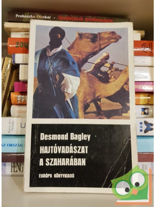 Desmond Bagley: Hajtóvadászat a Szaharában