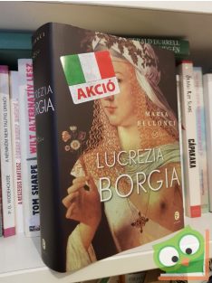 Maria Bellonvi: Lucrezia Borgia