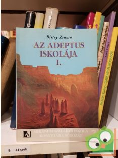 Bistey Zsuzsa: Az adaptus iskolája I.