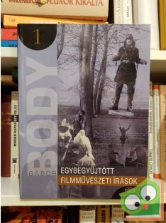   Bódy Gábor: Egybegyűjtött filmművészeti írások I (Ritka)