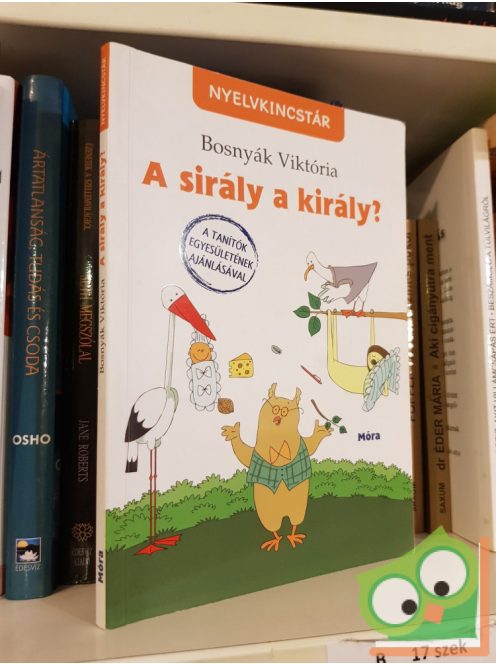 Bosnyák Viktória: A sirály a király? (Nyelvkincstár)