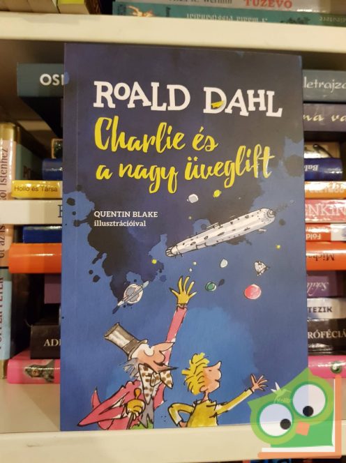 Roald Dahl: Charlie és a nagy üveglift