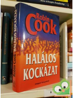 Robin Cook: Halálos kockázat