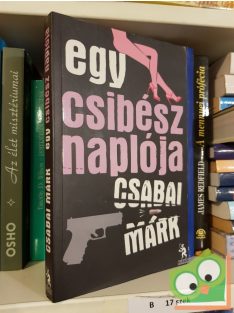 Csabai Márk: Egy csibész naplója