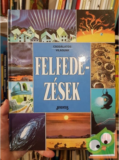 Csodálatos világunk - felfedezések