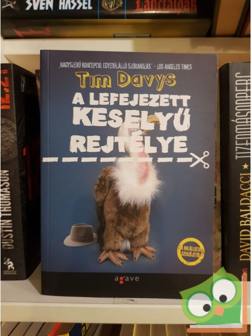 Tim Davys: A lefejezett keselyű rejélye (Mollisanváros)