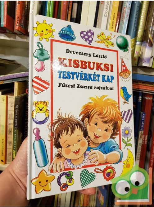 Devecsery Lászó: Kisbuksi testvérkét kap