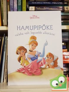   Cherie Gosling: Hamupipőke valaha volt legszebb alkotásai (Disney Hercegnők)