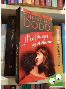 Christina Dodd: Majdnem szerelem (Lost Texas Heart 2.)