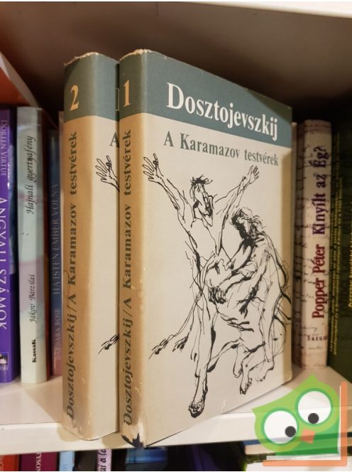 Fjodor Mihajlovics Dosztojevszkij: A Karamazov testvérek I-II.