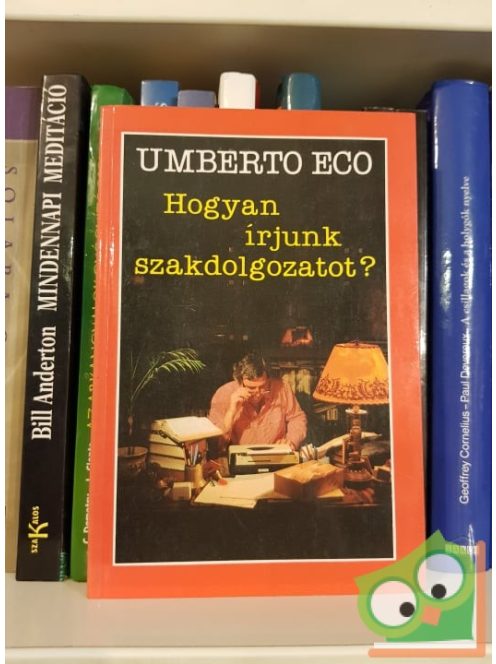 Umberto Eco: Hogyan írjunk szakdolgozatot?