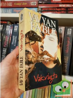 Vavyan Fable: Vakvágta