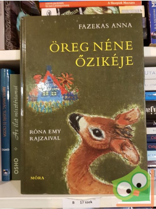 Fazekas Anna: Öreg néne őzikéje