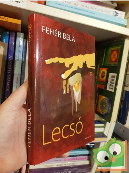 Fehér Béla: Lecsó