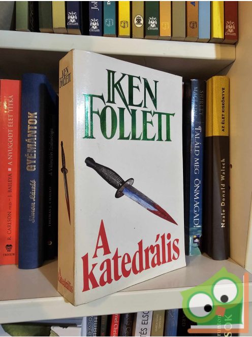 Ken Follett: A katedrális