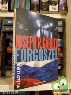 Joseph R. Garber: Forgószél (Világsikerek)