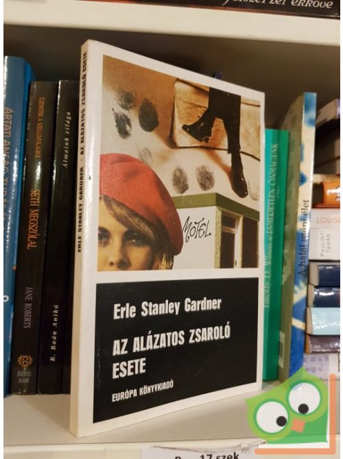 Erle Stanley Gardner: Az alázatos zsaroló esete (Perry Mason 50.)