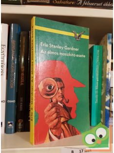   Erle Stanley Gardner: Az álmos moszkitó esete (Perry Mason 23.)