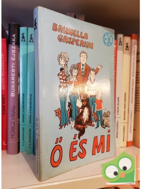 Brunella Gasperini: Ő ​és mi (Én és ők 2.) - Egy feleség feljegyzései (Ritka)