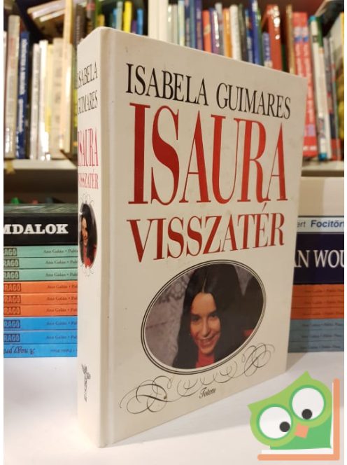 Isabella Guimares: Isaura visszatér