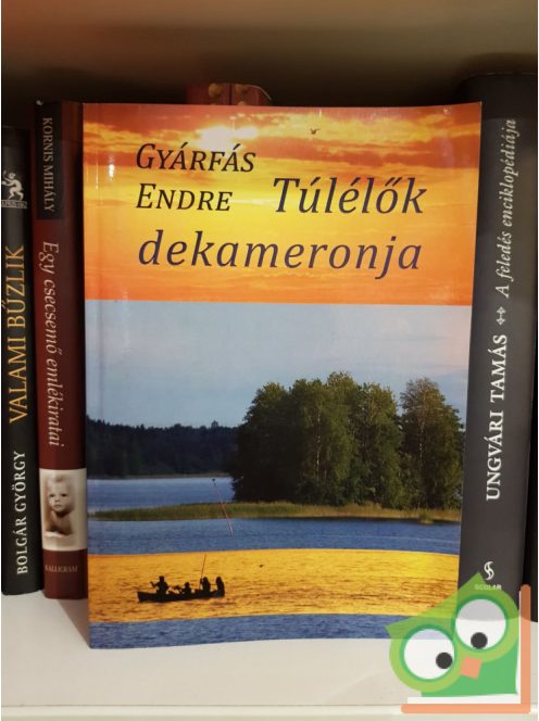 Gyárfás Endre: Túlélők dekameronja