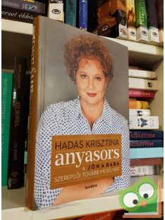   Hadas Krisztina: Anyasors - A Jön a baba szereplői tovább mesélnek