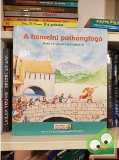   Reader Digest's kisgyermek könyvtár: A hamelni patkányfogó