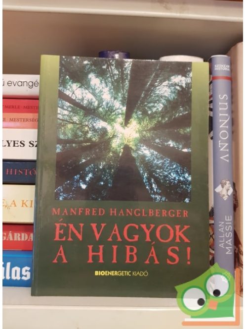 Manfred Hangleber: Én vagyok a hibás!