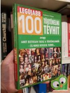 Hanher Péter: Legújabb 100 történelmi tévhit - avagy amit biztosan tudsz a történelemről - és mind rosszul tudod