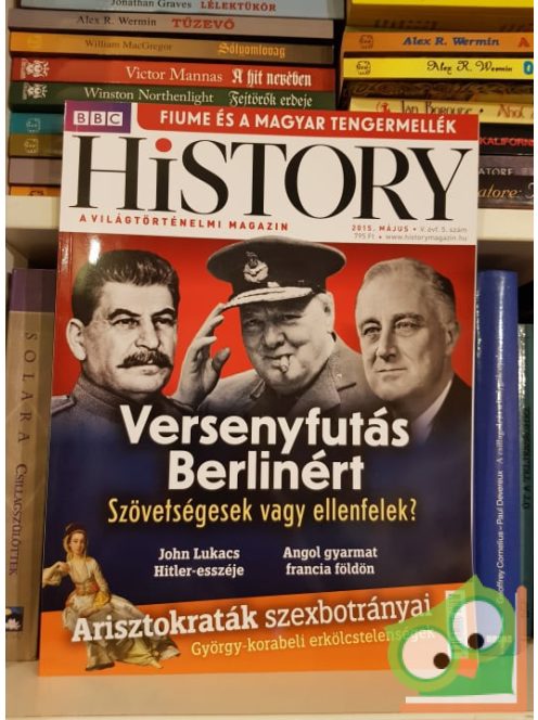 BBC History V. évfolyam 5. szám - 2015. Május