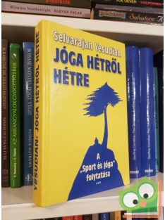 Selva Raja Yesudian: Jóga hétről hétre (Nagyon ritka)