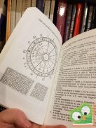 Kastner Rezső: Asztrológia a gyakorlatban II. - A házak valódi szerepe a horoszkópban és az emberi kapcsolatokban.