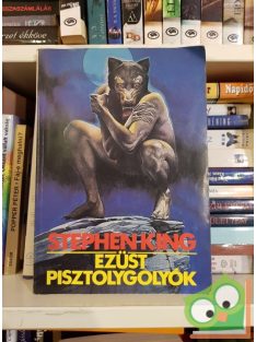 Stephen King: Ezüst pisztolygolyók