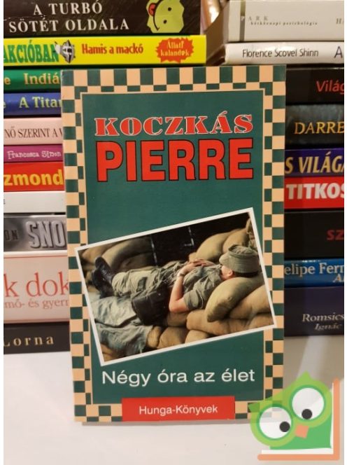 Koczkas Pierre: Négy óra az élet