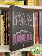 Lakatos Levente: Bomlás (Dr. Lengyel 2)