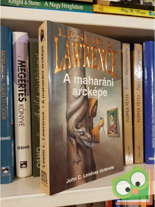 Leslie L. Lawrence: A maharáni arcképe - John C- Lendway története