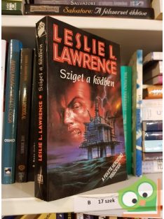   Leslie L. Lawrence: Sziget a ködben (Leslie L. Lawrence 17.) (A Fekete Hercegnő 2.)