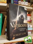 Robert Low: Varjúcsont  (A Felesküdöttek saga 5.)