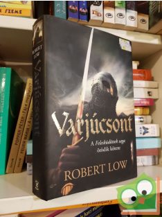 Robert Low: Varjúcsont  (A Felesküdöttek saga 5.)