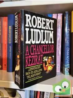 Robert Ludlum: A ​Chancellor kézirat