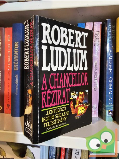 Robert Ludlum: A ​Chancellor kézirat