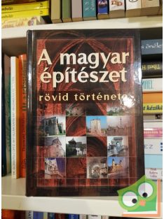 A magyar építészet rövid története