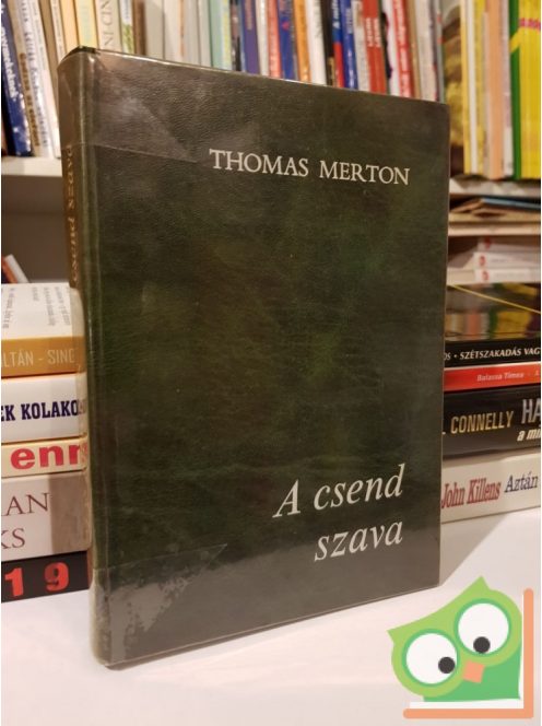 Thomas Merton: A csend szava