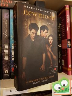 Stephenie Meyer: New Moon - Újhold (Twilight Saga 2.)