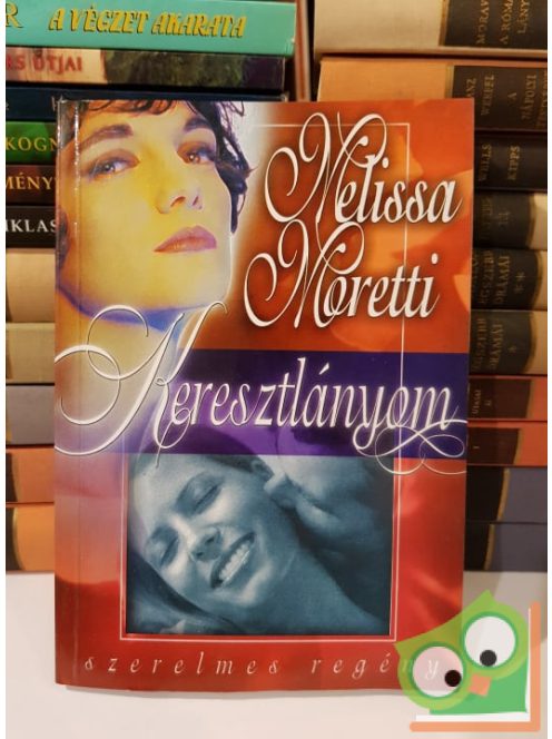 Melissa Moretti: Keresztlányom