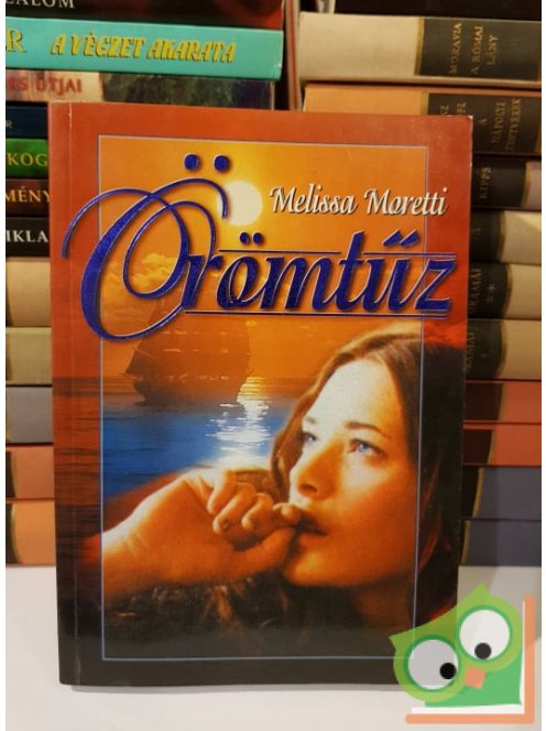 Melissa Moretti: Örömtűz